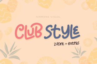 Club Style Font: Your Secret Weapon for a Bold, Memorable Brand